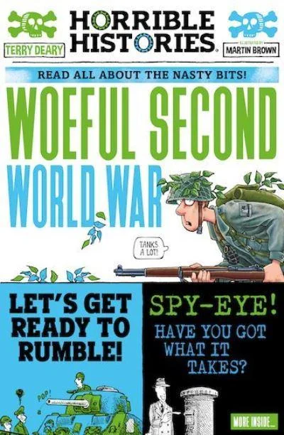 Horrible Histories: Woeful Second World War