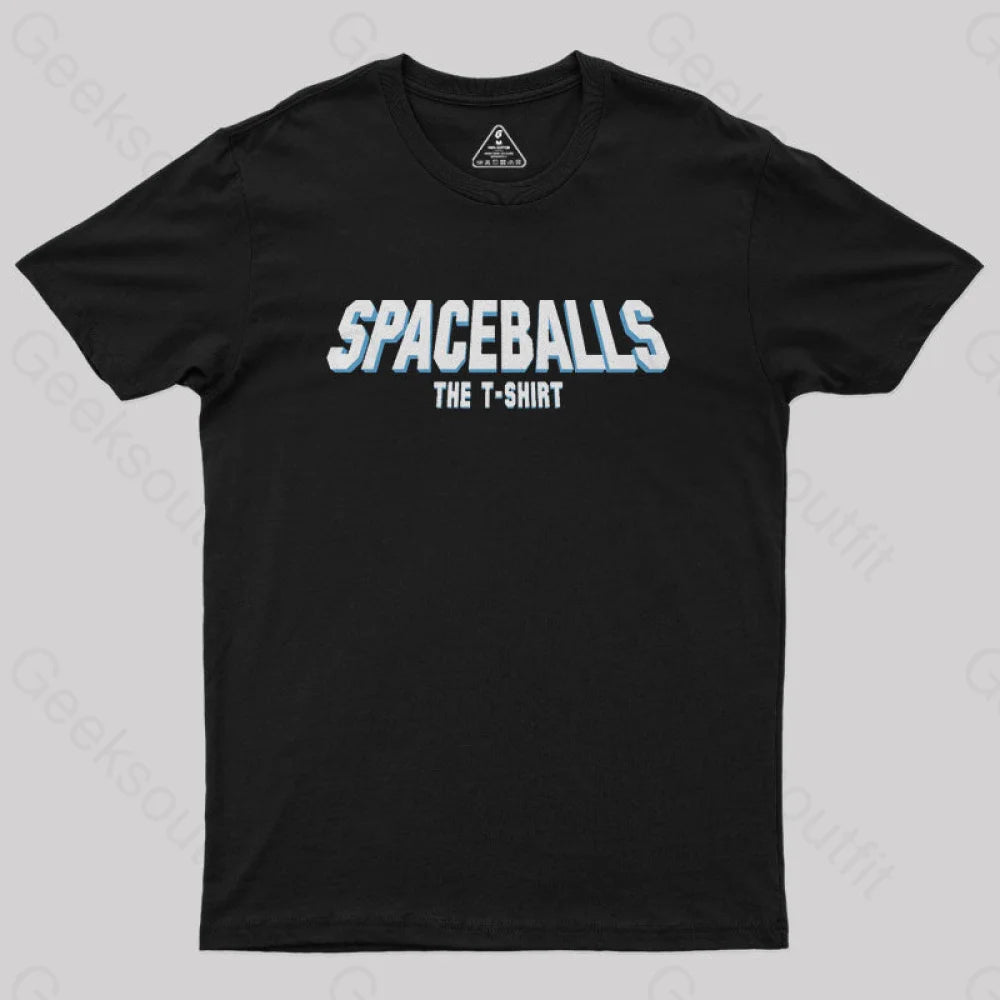 Spaceballs The T-Shirt Geek T-Shirt